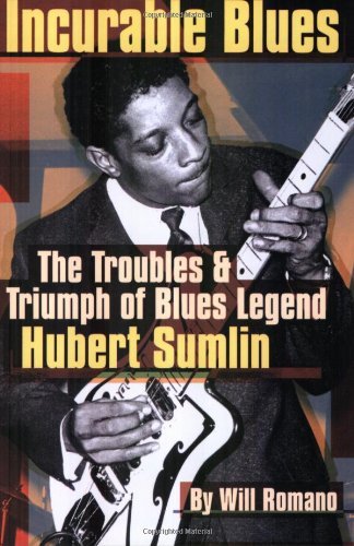 Will Romano/Incurable Blues@ The Troubles & Triumph of Blues Legend Hubert Sum