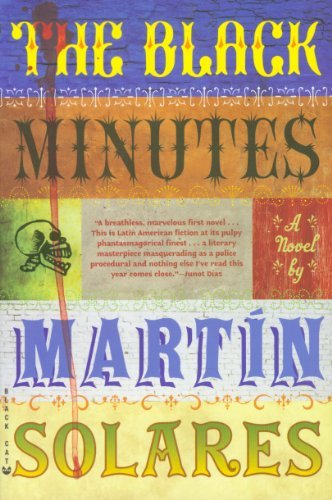 Martin Solares/The Black Minutes