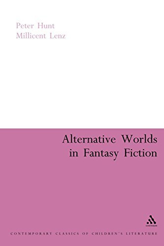 Peter Hunt Alternative Worlds In Fantasy Fiction Revised 