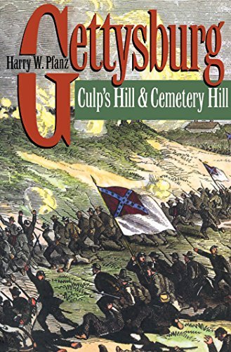 Harry W. Pfanz/Gettysburg@ Culp's Hill and Cemetery Hill