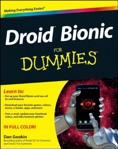 Dan Gookin Droid Bionic For Dummies 