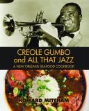 Howard Mitcham Creole Gumbo And All That Jazz A New Orleans Seafood Cookbook 