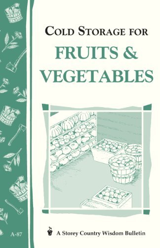 John Storey/Cold Storage for Fruits & Vegetables