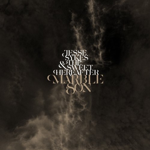 Jesse  & The Sweet Hereafter Sykes/Marble Son