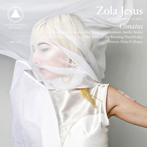 Zola Jesus Conatus 