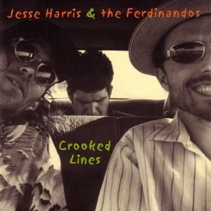 Jesse Harris and the Ferdinandos Jesse Harris/Crooked Lines