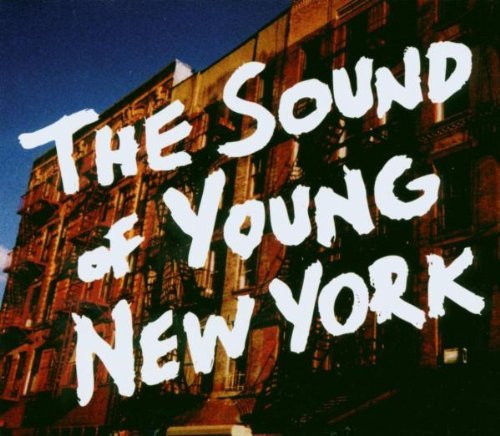 Sound Of Young New York/Sound Of Young New York