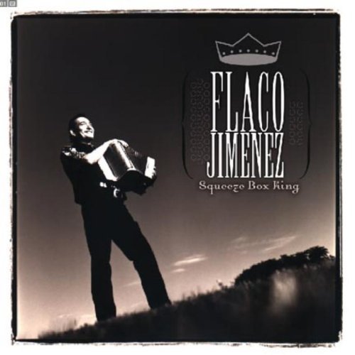 Flaco Jimenez/Squeeze Bok King