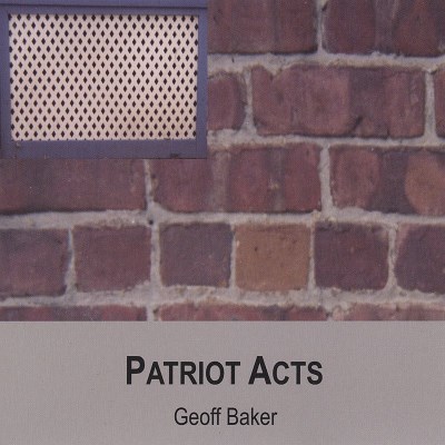 Geoff Baker/Patriot Acts
