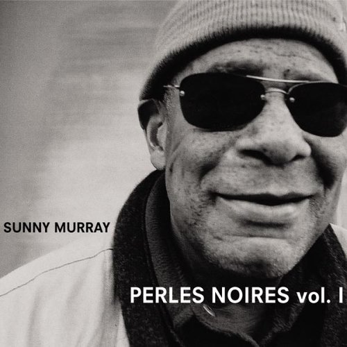 Sunny Murray/Vol. 1-Perles Noires