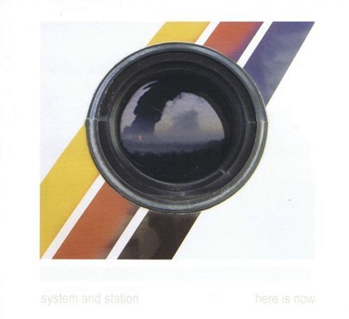 System & Station/Here Is Now