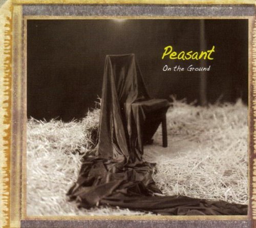 Peasant/On The Ground