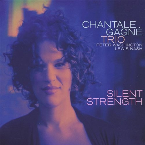 Chantale Gagne/Silent Strength