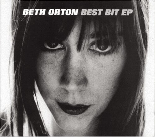 Beth Orton/Best Bit Ep
