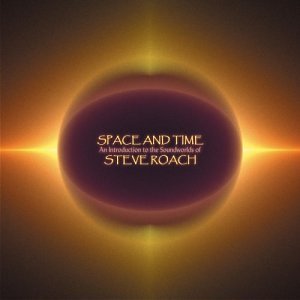 Steve Roach/Space & Time: Introduction To