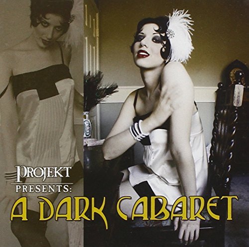 Dark Cabaret/Dark Cabaret@Tracy/Revue Noir/Audra@.