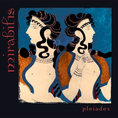 Mirabilis/Pleiades