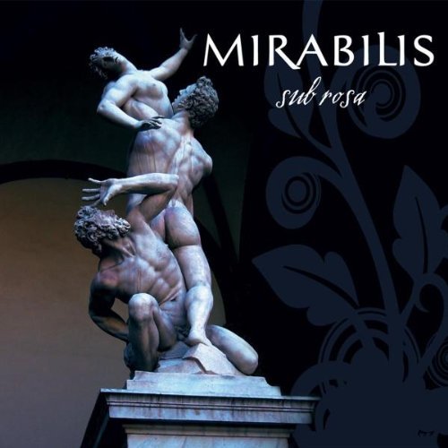 Mirabilis/Sub Rosa