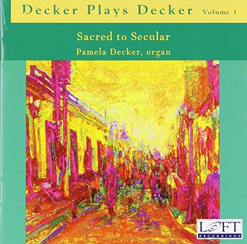 Pamela Decker Decker Plays Decker Sac Decker (org) 