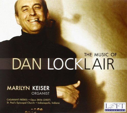 D. Locklair Music Of Dan Locklair Keiser (org) 