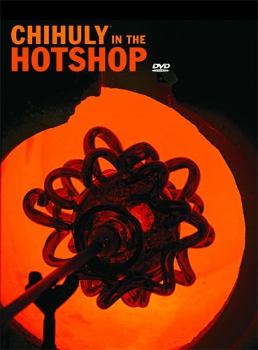 Dale Chihuly/Chihuly In The Hotshop@Incl. Book