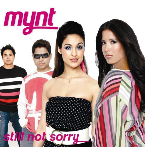 Mynt/Still Not Sorry