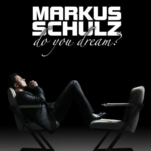 Markus Schulz/Do You Dream?