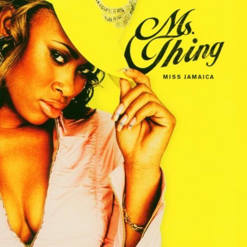 Ms. Thing/Miss Jamaica@Explicit Version