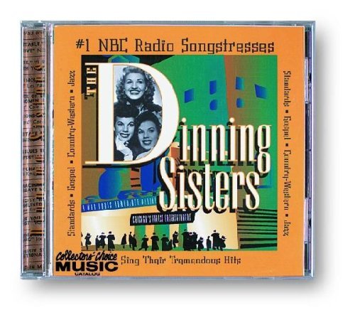 Dinning Sisters Best Of The Dinning Sisters 
