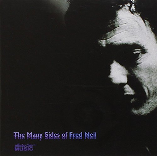 Fred Neil/Many Sides Of Fred Neil