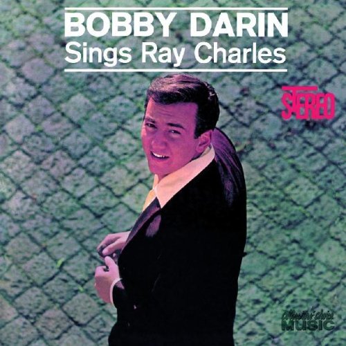 Bobby Darin/Sings Ray Charles