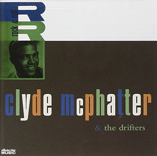 Clyde & The Drifters Mcphatter/Rock & Roll