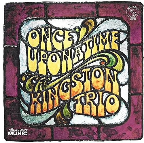 Kingston Trio Once Upon A Time 