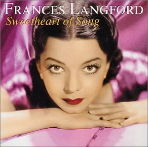 Frances Langford/I'M In The Mood In Love