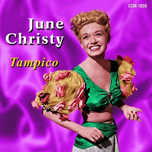 June Christy/Tampico