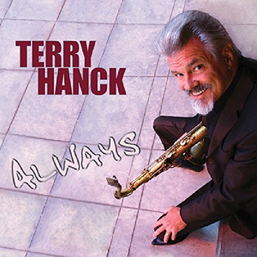 Terry Hanck/Always