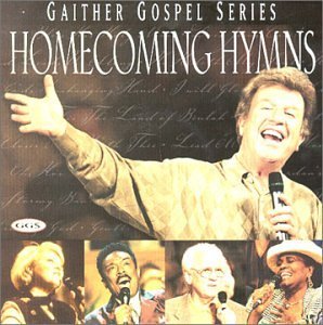 Bill & Gloria Gaither/Homecoming Hymns@Gaither Gospel Series