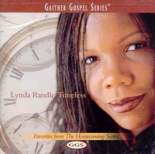 Lynda Randle/Timeless@Gaither Gospel Series