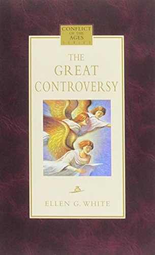 Ellen Gould Harmon White/Great Controversy@Revised