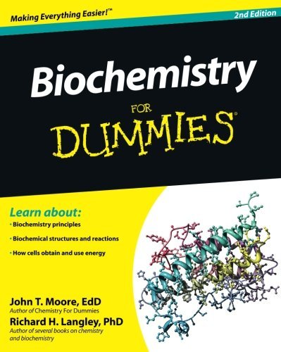 John T. Moore/Biochemistry for Dummies@0002 EDITION;