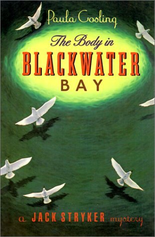 Paula Gosling/The Body in Blackwater Bay