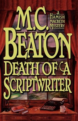 M. C. Beaton/Death of a Scriptwriter