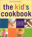 Chuck Williams The Kid's Cookbook A Great Book For Kids Who Love To Cook! 