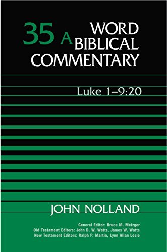 John Nolland Luke 1 1 9 20 