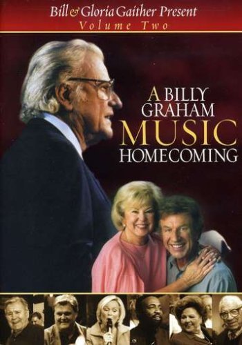 Bill & Gloria Gaither/Vol. 2-Billy Graham Music