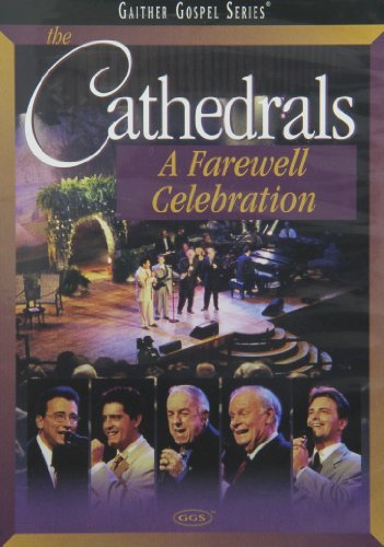 Cathedrals/Farewell Celebration