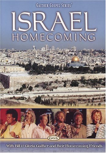 Bill & Gloria Gaither/Israel Homecoming@Amaray