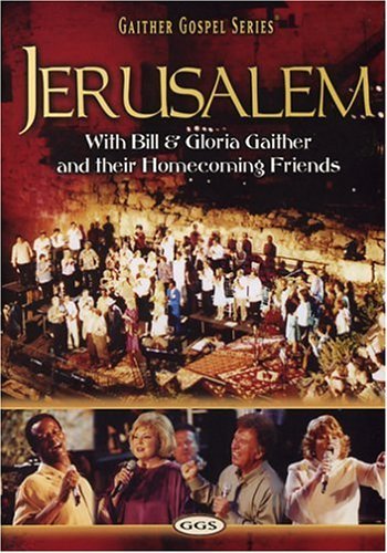 Bill & Gloria Gaither/Jerusalem Homecoming@Jewel Case