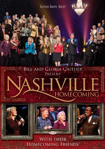Bill & Gloria Gaither Nashville Homecoming 