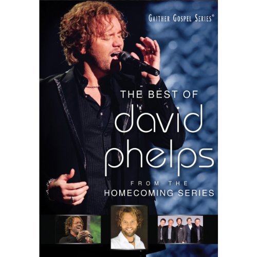 David Phelps/Best Of David Phelps